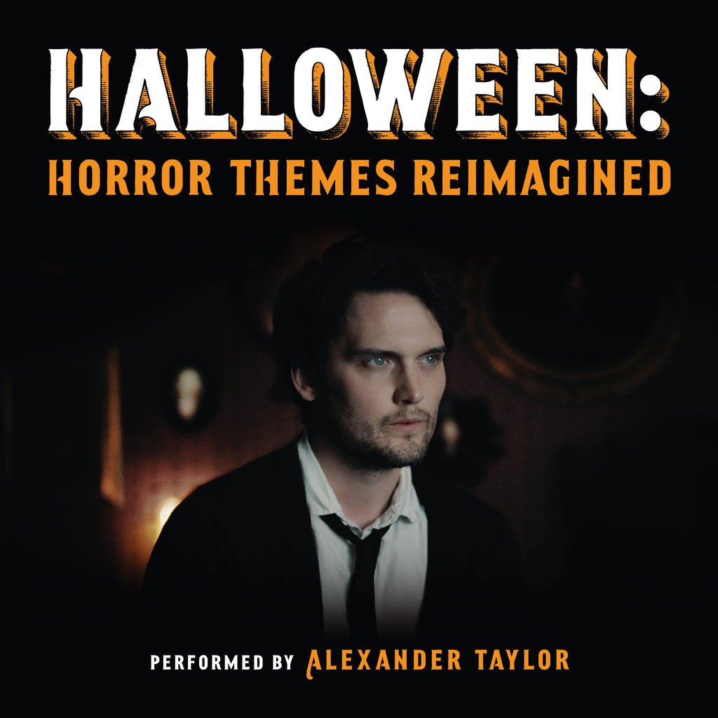 Notefornote　Halloween:　Themes　–　Alexander　Reimagined　digital)　by　bit　(24　Taylor　Music
