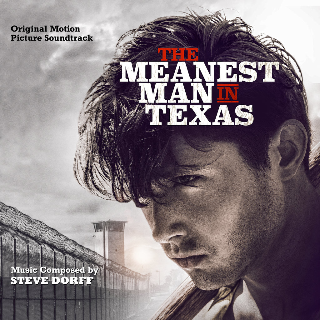 The Meanest Man In Texas by Steve Dorff (CD+16 bit digital bundle)