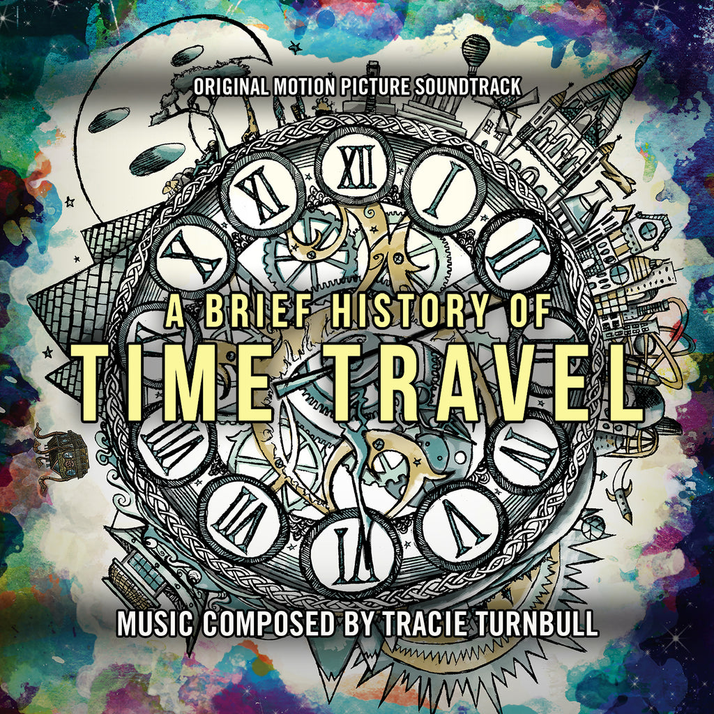 A Brief History Of Time Travel by Tracie Turnbull (24 bit / 48k digital only)